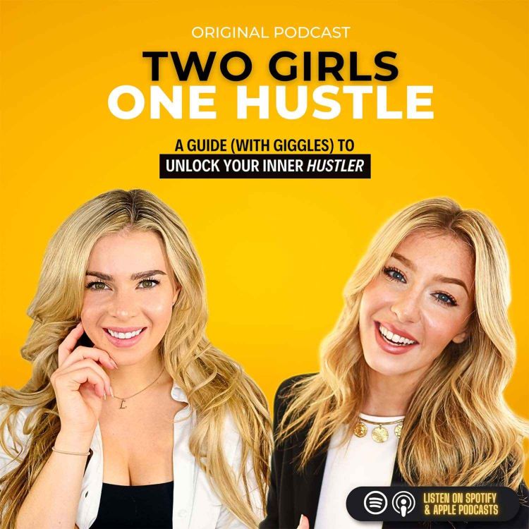 cover art for Two Girls One Hustle Podcast Trailer