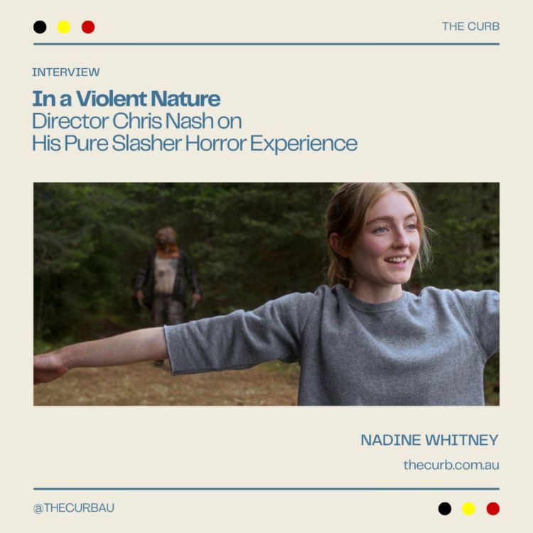 cover art for In a Violent Nature Director Chris Nash on His Pure Slasher Horror Experience