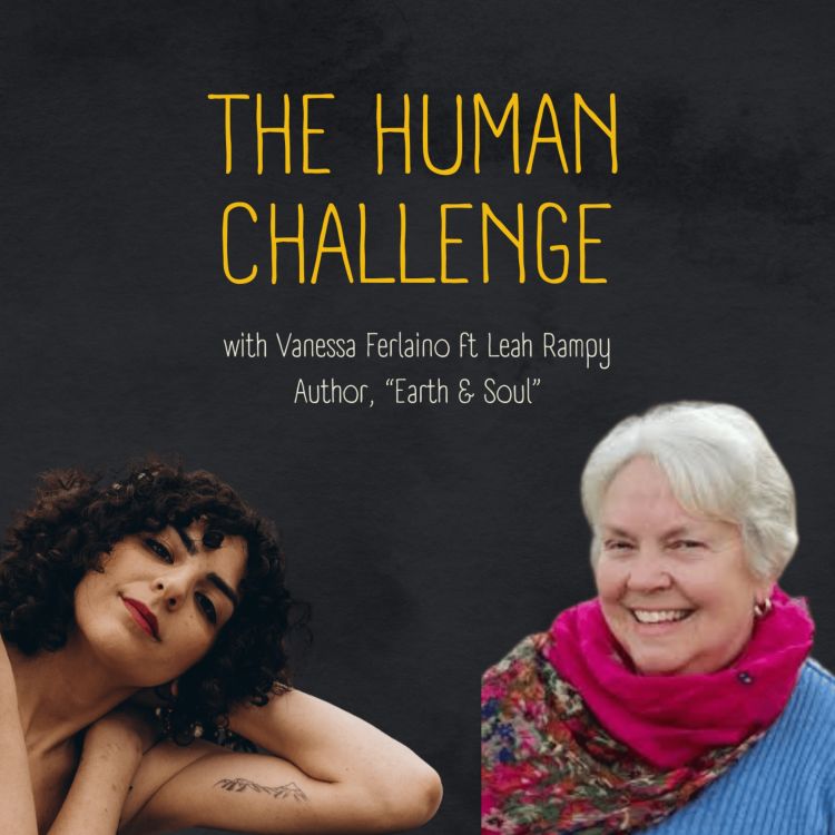 cover art for Ep 33 Earth & Soul ft award-winning author Leah Rampy