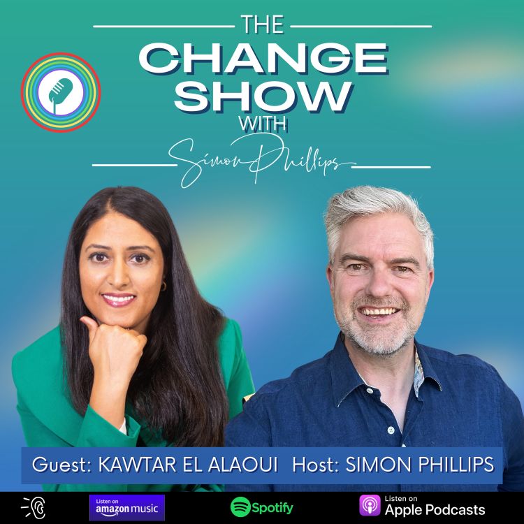 cover art for The Change Man Interviews - with Kawtar El Alaoui