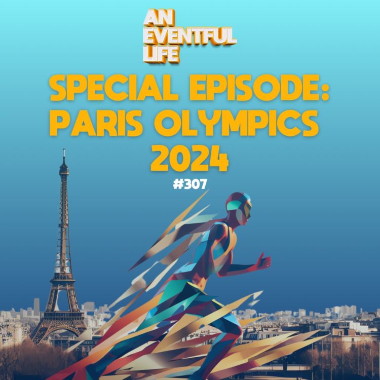 cover art for SPECIAL EPISODE - Paris Olympics 2024