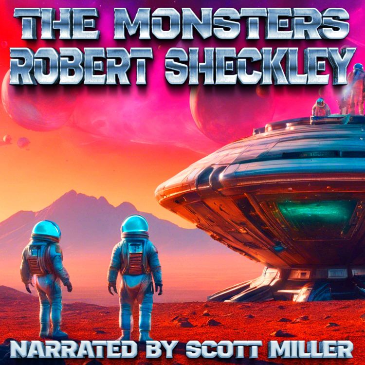 cover art for The Monsters by Robert Sheckley - Short Sci Fi Story From the 1950s