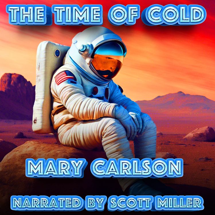 cover art for The Time of Cold by Mary Carlson - Short Science Fiction Story From the 1960s