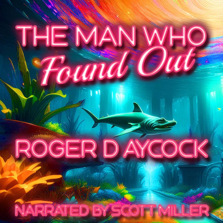 cover art for The Man Who Found Out by Roger D. Aycock - Sci-Fi Short Stories From the 1950s