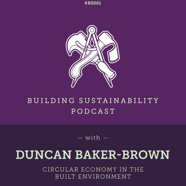 cover art for Circular Economy in the Built Environment - Duncan Baker-Brown - BS061