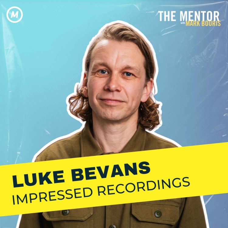 cover art for #459 Luke Bevans’ mission to revive vinyl & music culture with Impressed Recordings