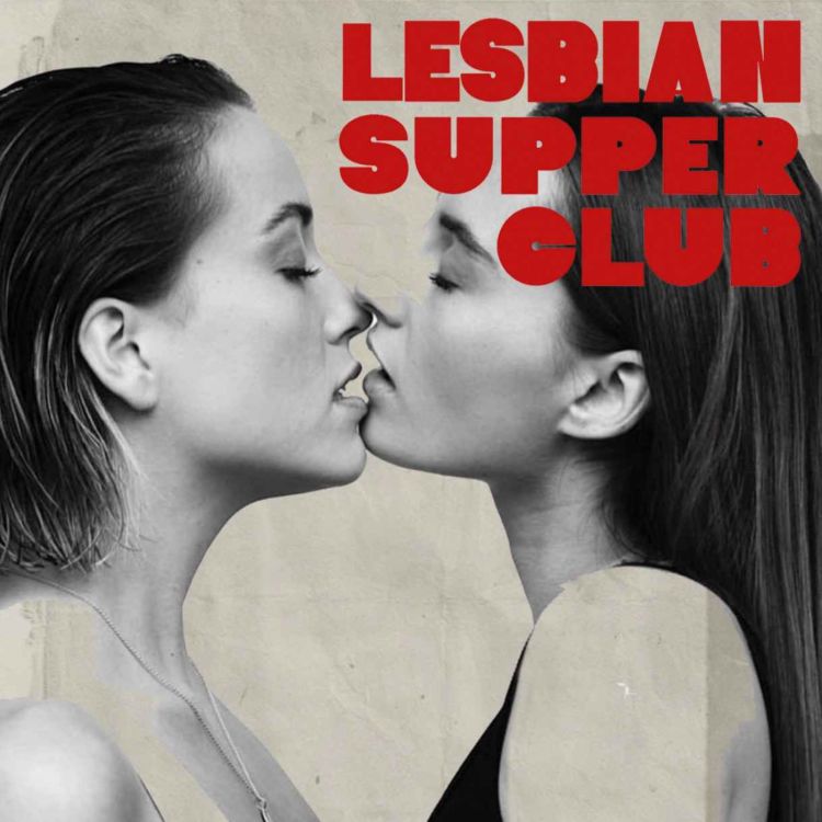 cover art for 31 - Dating In The Lesbian Circle