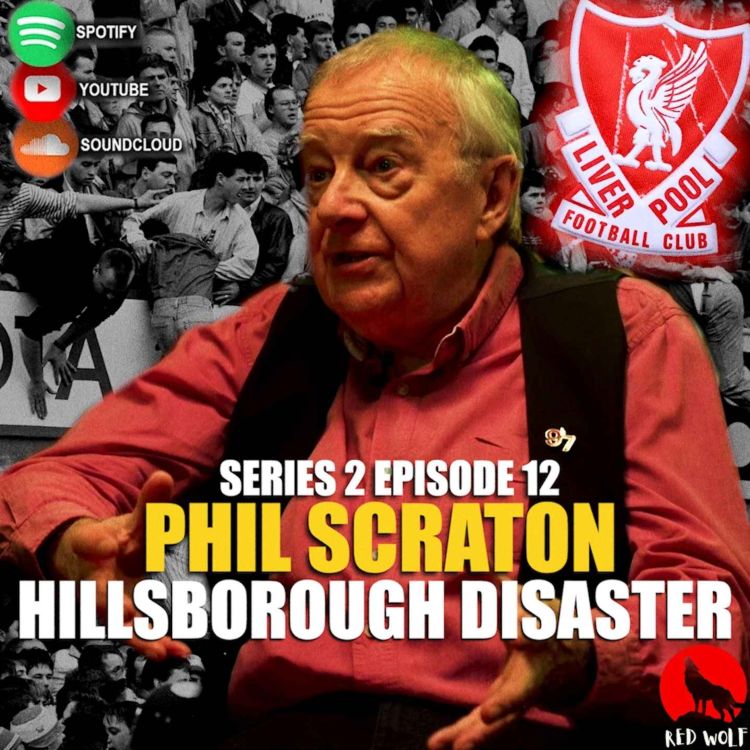 cover art for The Conversation (Series 2 Episode 12) Phil Scraton: Hillsborough Disaster