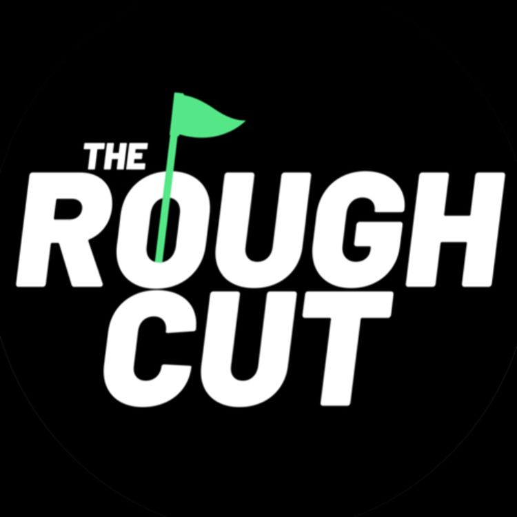 cover art for Is Becoming a PGA Professional Not Worth it Anymore? | Rough Cut Golf Podcast 089