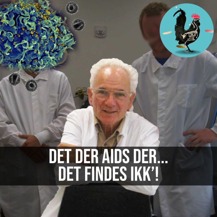 cover art for #056: Dr. Duesberg tror IKKE på AIDS