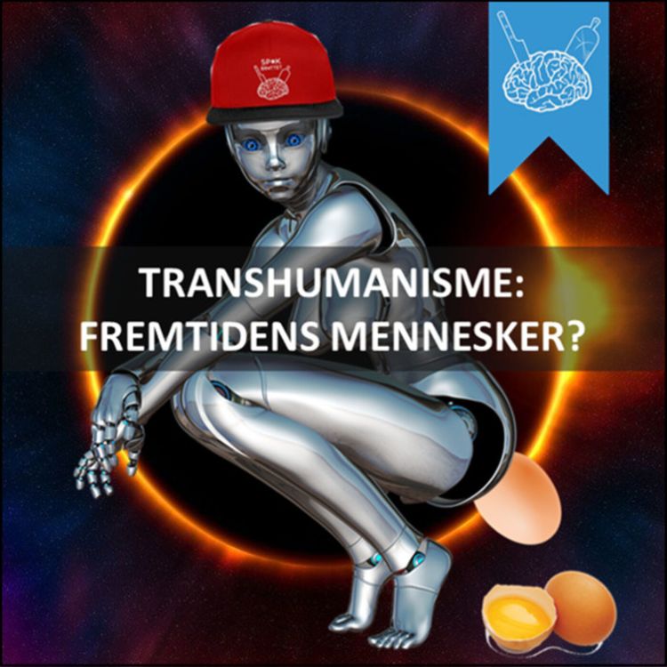 cover art for #3.56: Kan vi opgradere mennesket?