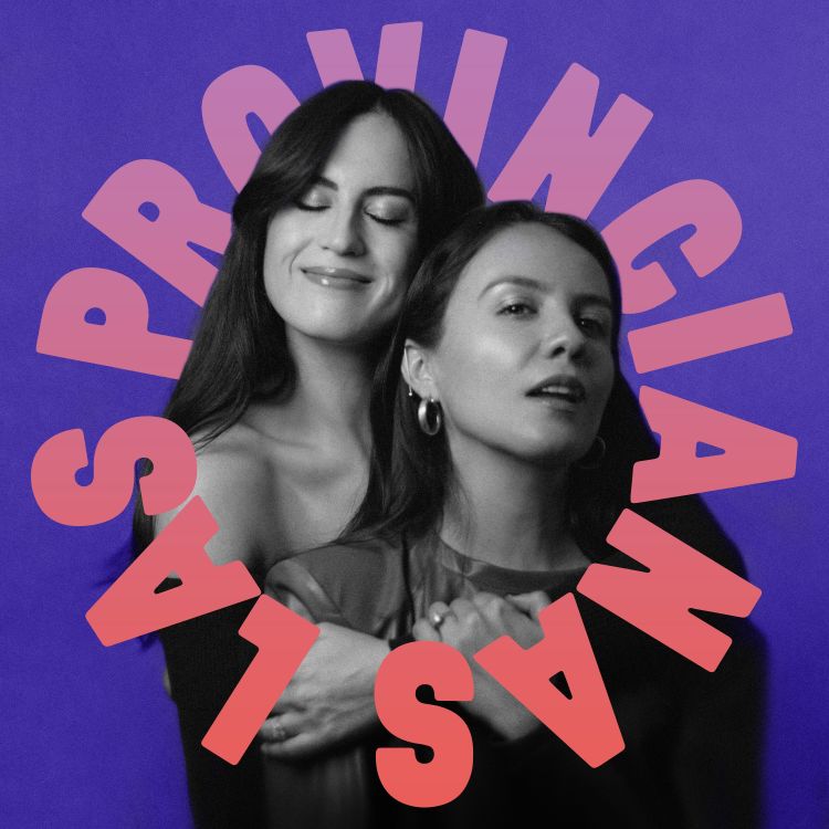 cover art for EP. 02 | LA POPSTAR CACHANILLA FT. MELISSA ROBLES