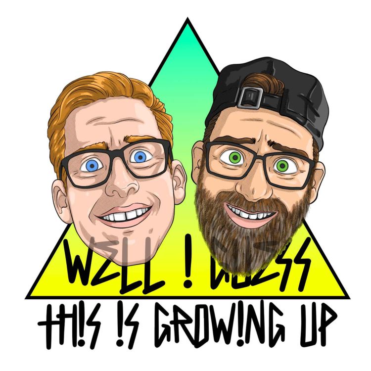 cover art for Well I Guess This Is Growing Up Ep24