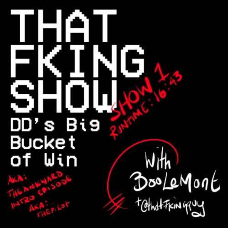 cover art for DD's Big Bucket of win