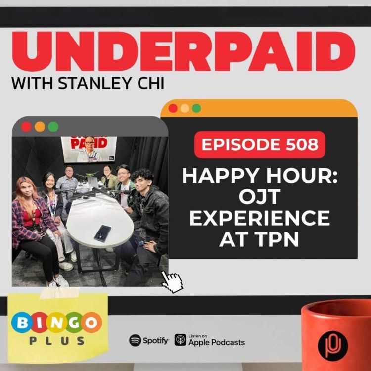 cover art for Episode 508: Happy Hour: OJT Experience at TPN