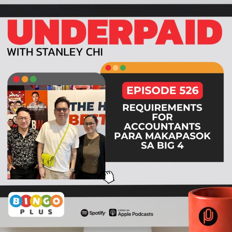 cover art for Episode 526: Requirements for accountants para makapasok sa Big 4