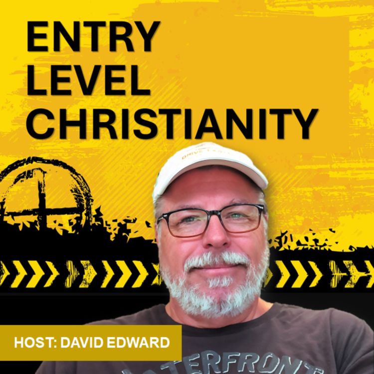 cover art for Entry Level Christianity 06-04-2024