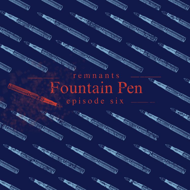 cover art for 6. Fountain Pen