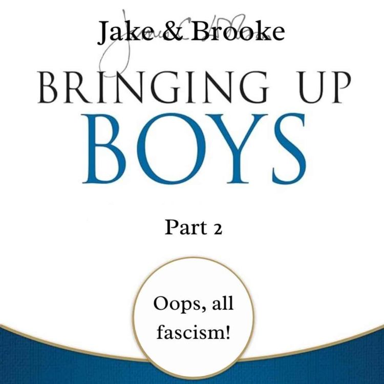 cover art for Episode 6: Bringing Up Boys Part 2