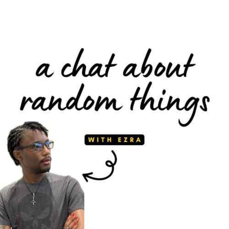 cover art for S02E255 - A chat about random things (with Ezra)