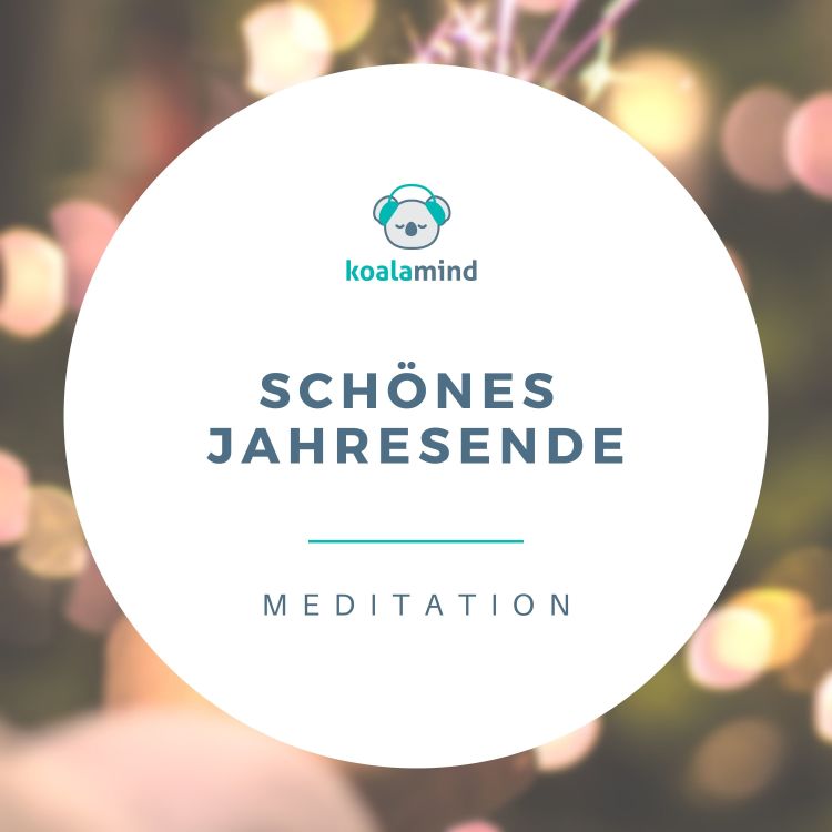 cover art for Meditation: Schönes Jahresende