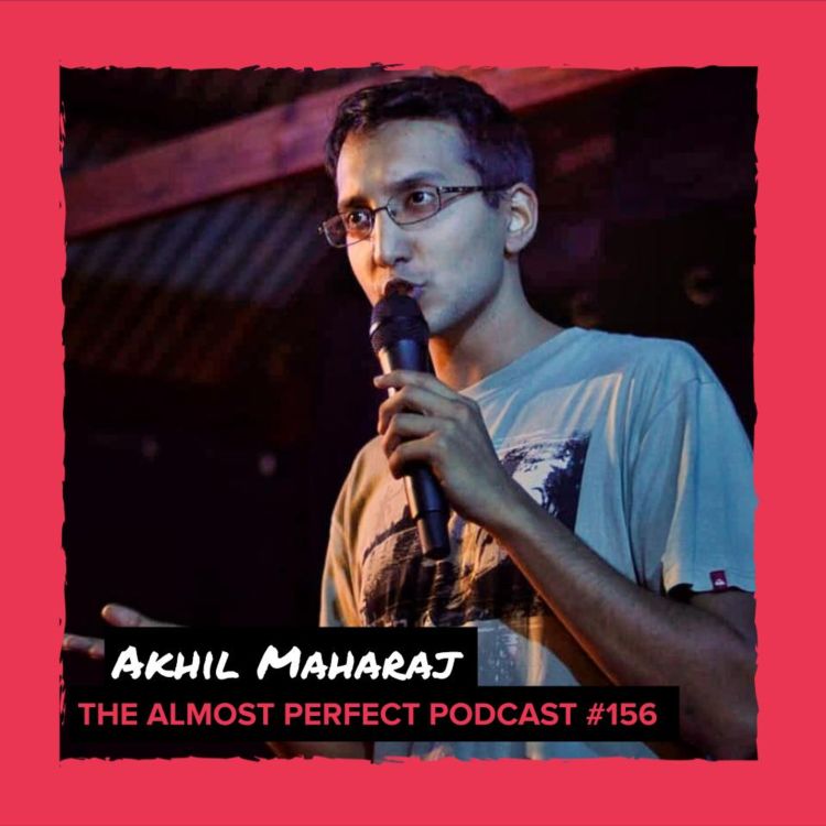 cover art for #156 - Akhil Maharaj