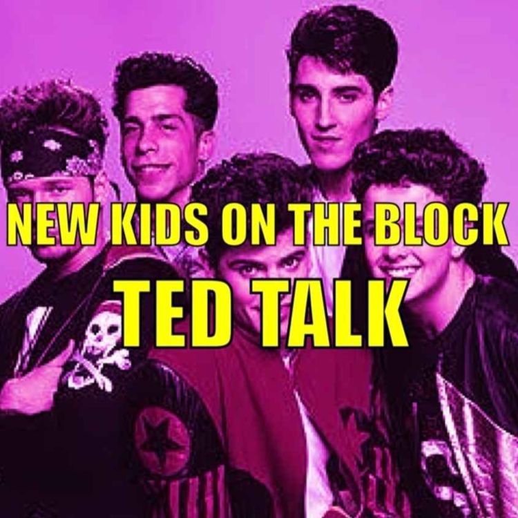 cover art for Rach's New Kids on the Block TED Talk