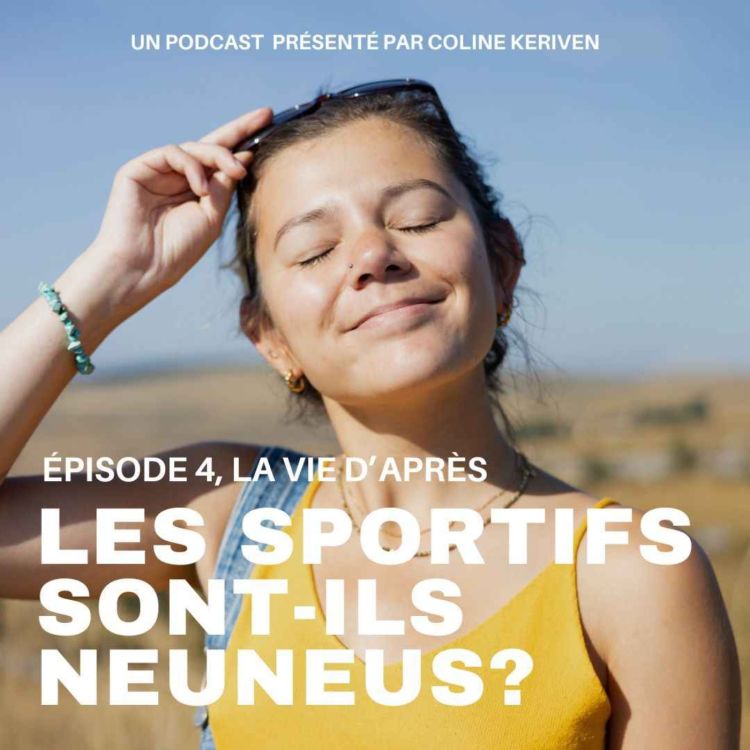 cover art for Episode 4 - La vie d'après