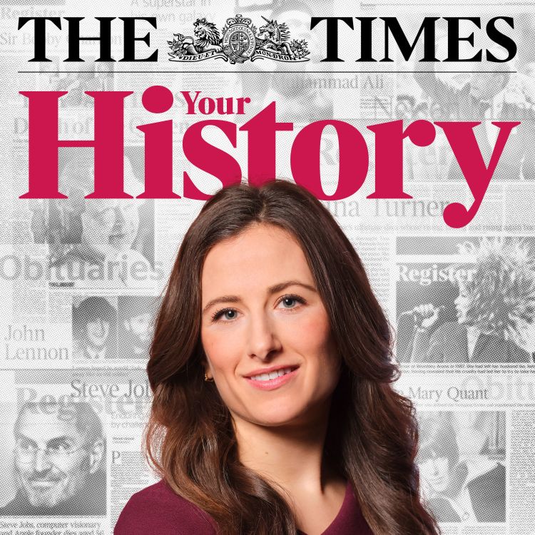 cover art for Your History: A new podcast from The Times