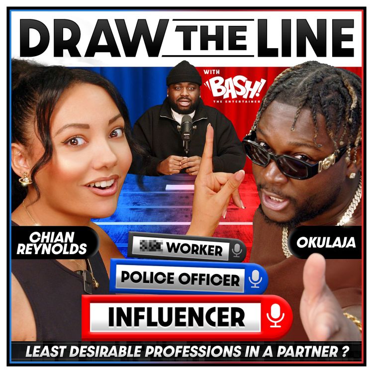 cover art for Ep1 Least Desirable Professions in a Partner with Chian Reynolds & Okulaja