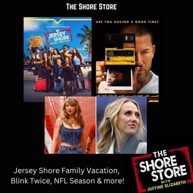 cover art for Jersey Shore Family Vacation, Blink Twice, NFL Season & More