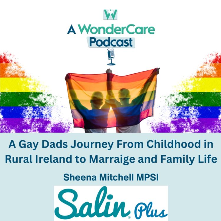 cover art for A Gay Dads Journey From Childhood in Rural Ireland to Marraige and Family Life