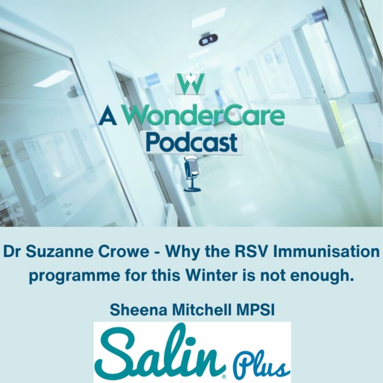 cover art for Dr Suzanne Crowe - Why the RSV Immunisation Programme for this Winter is not enough