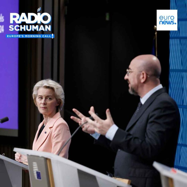 cover art for European leaders debate Ursula von der Leyen’s second term