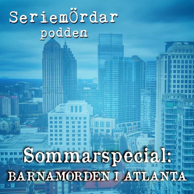 cover art for 202. Barnamorden i Atlanta del 1 av 8