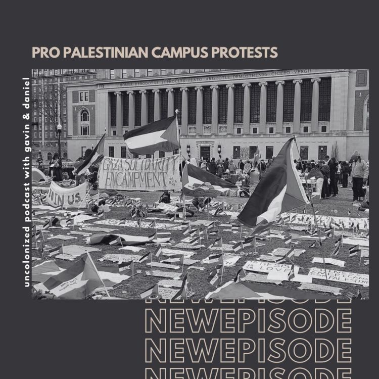 cover art for S15E04 - Pro Palestine Campus Protests