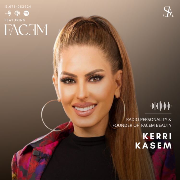 cover art for Unveil the Power of All-in-One Skincare with Kerri Kasem and FACEM Beauty