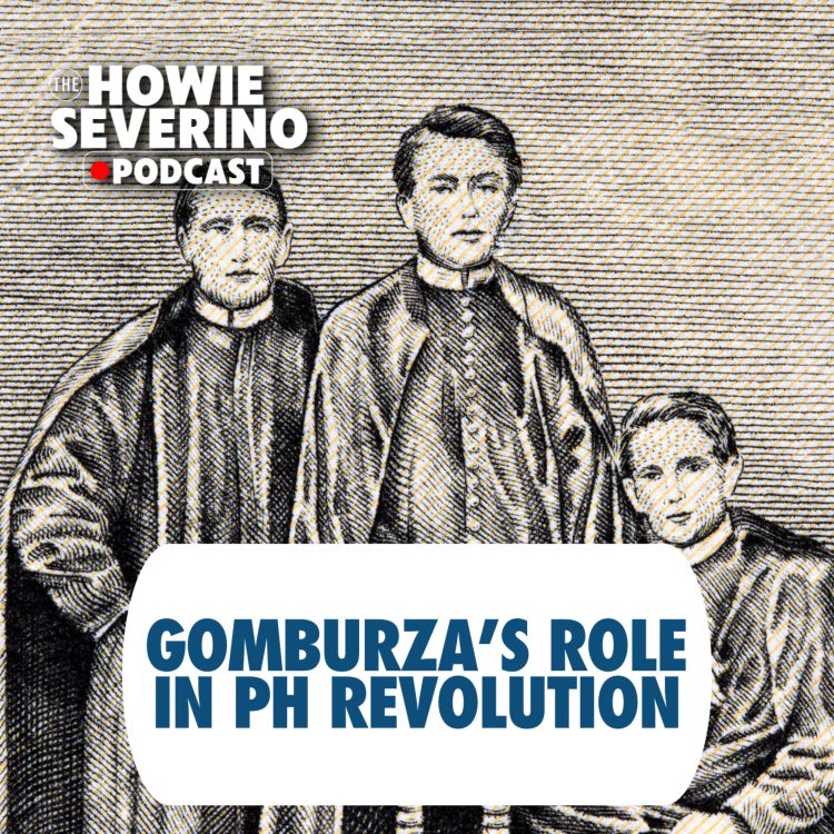 cover art for [MINISODE] Pepe Diokno on the role of GOMBURZA in the Philippine Revolution