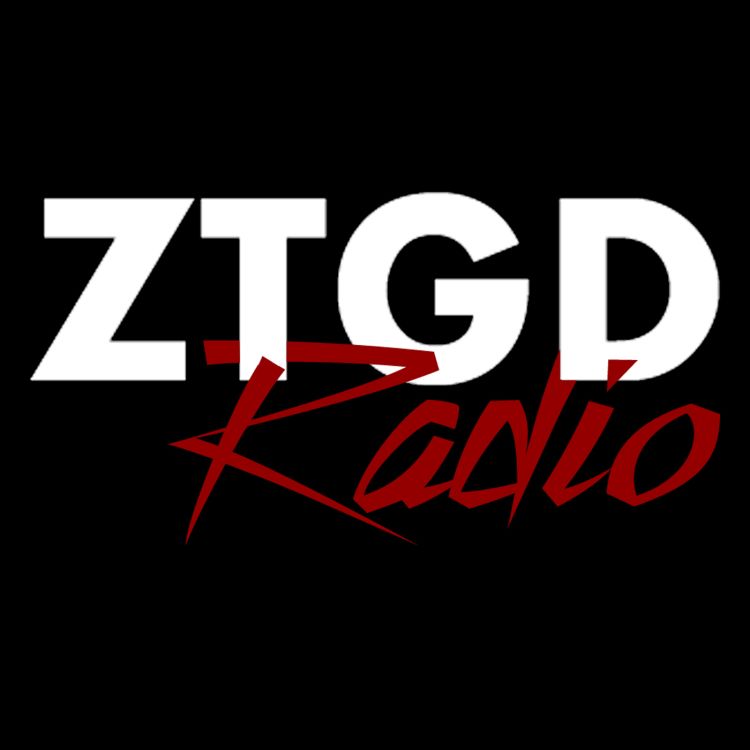 cover art for ZTGD Radio Episode #808 - 8/19/2024