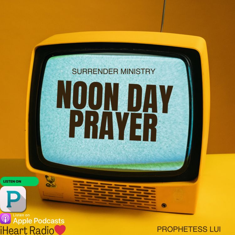 cover art for NoonDay Prayer #581