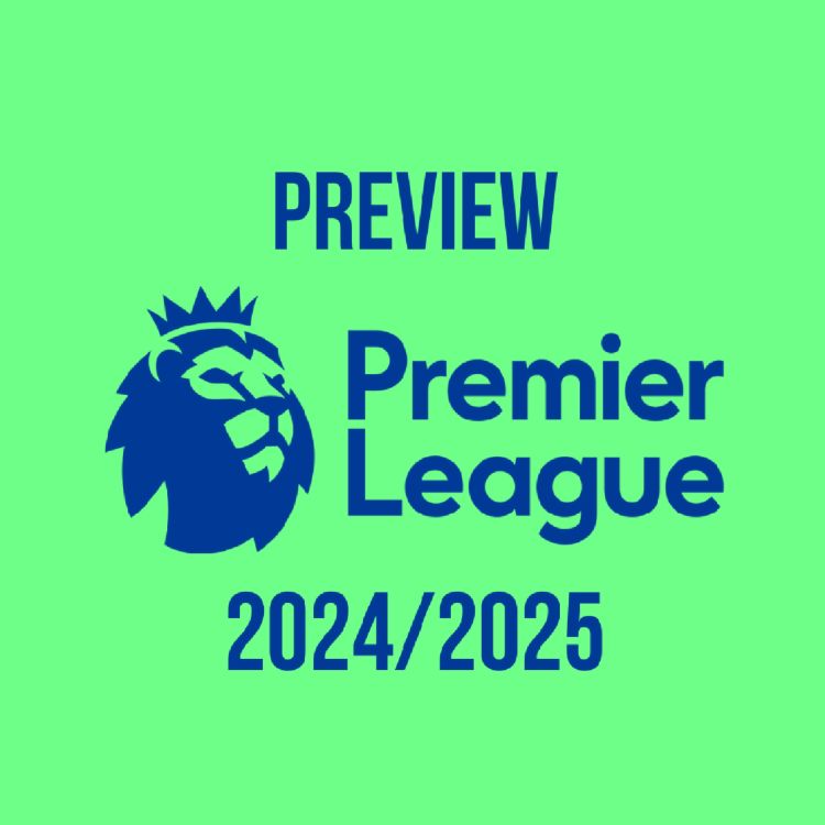 cover art for Preview Premier League 2024/2025