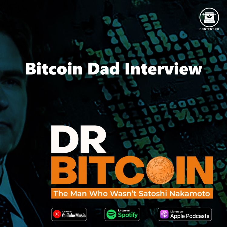 cover art for Bitcoin Dad Podcast Interview