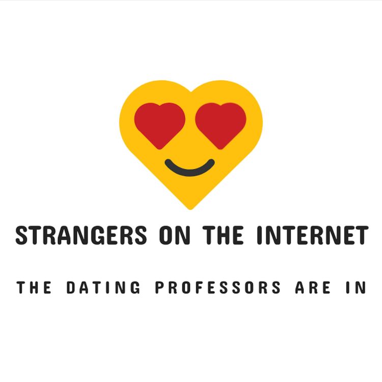 cover art for The Dating Professors: Tinder or Bumble? - Thinking about App Choice and Profile Content