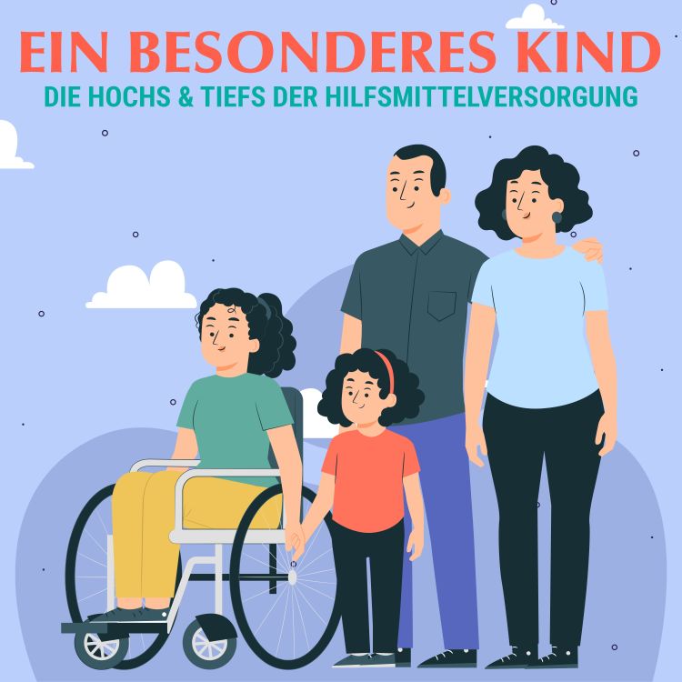 cover art for #26 - Mein Kind ist Autist – Habe ich ein Recht auf einen Rehabuggy?