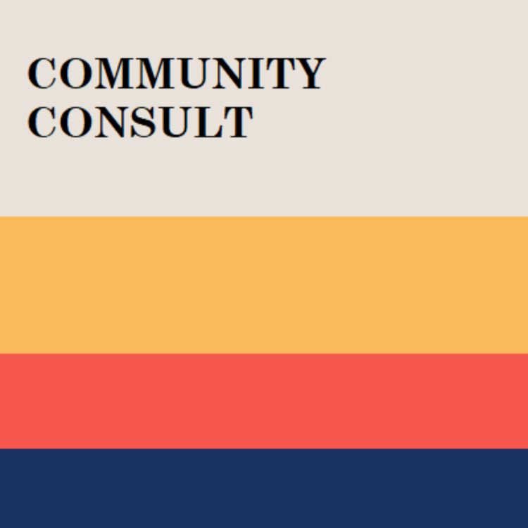 cover art for What is the Community Consult Podcast?