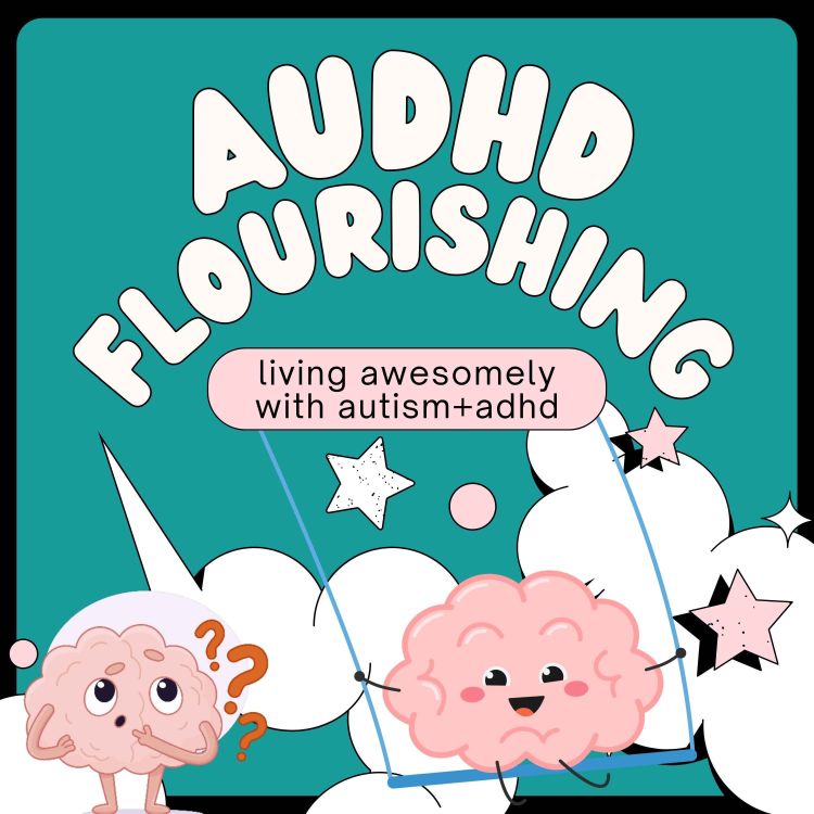 cover art for AuDHD Flourishing Trailer