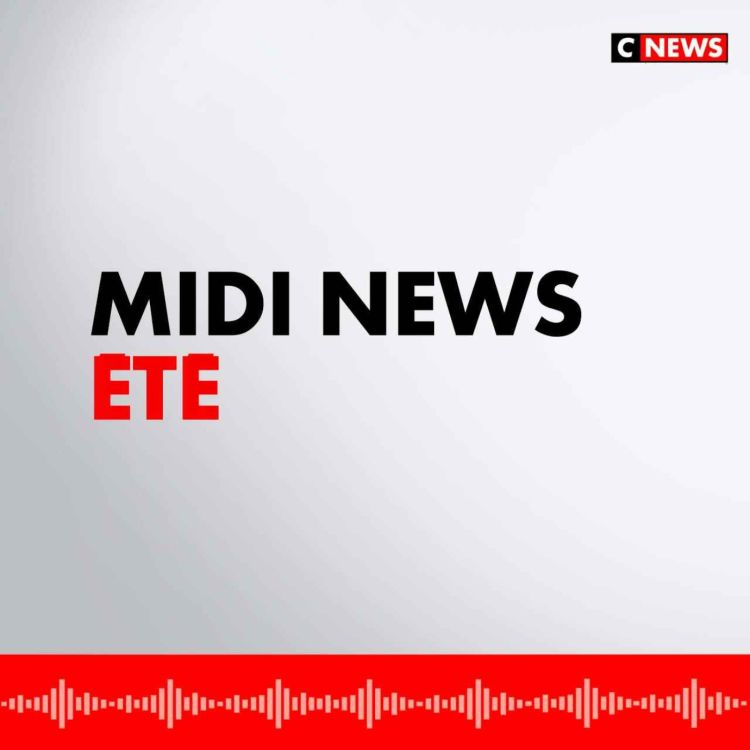 cover art for Midi News Été (Émission du 02/08/2024)