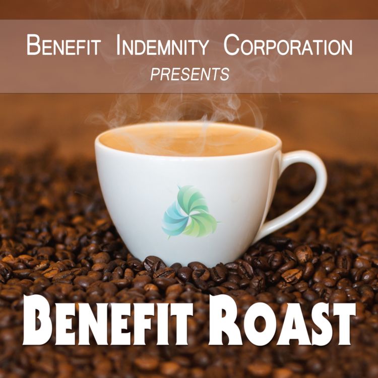 cover art for The Benefit Roast: Savings...Not Just on Price