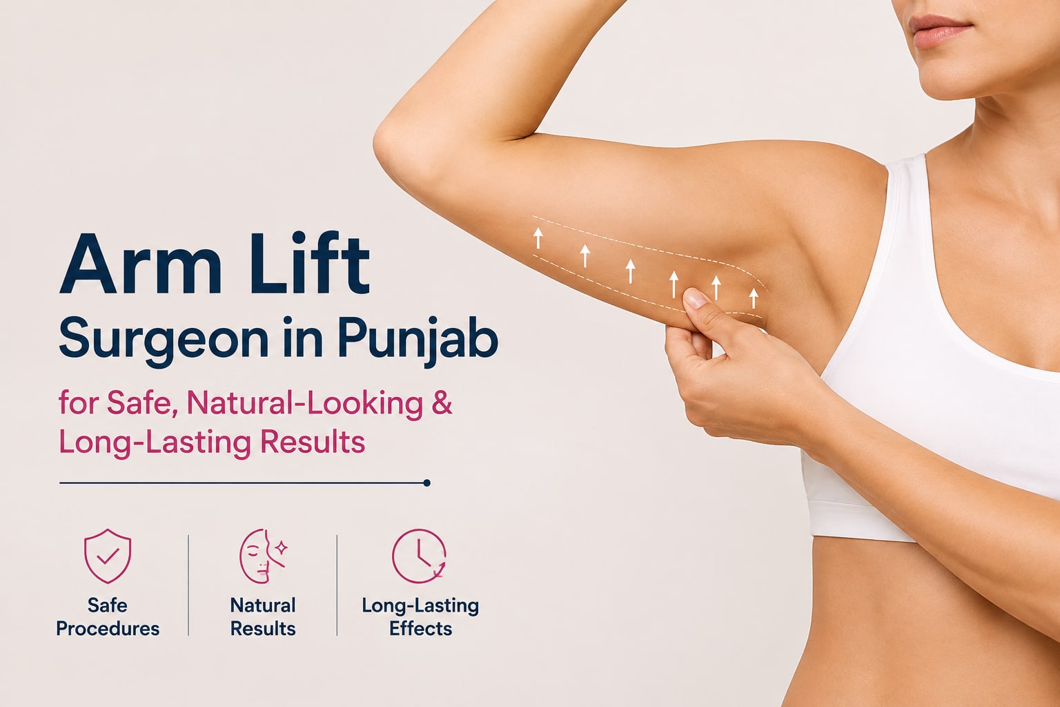 Arm lift for natural results — Punjab