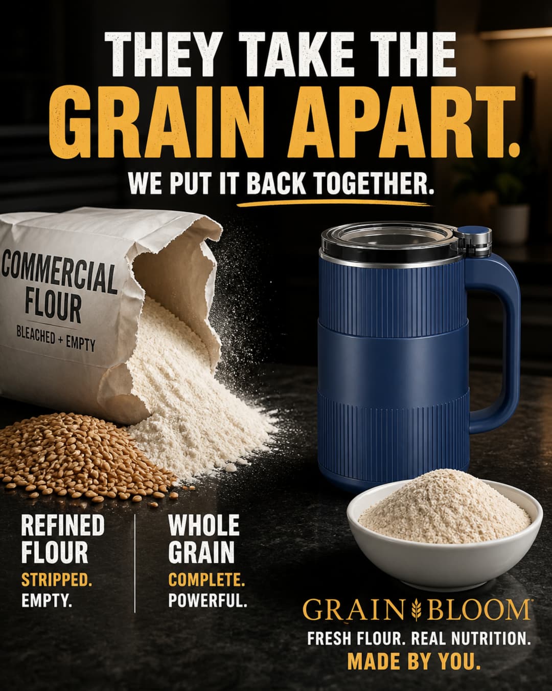 GRAIN BLOOM home grain mill on a counter with whole wheat berries and refined flour